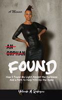 Orphan FOUND- A Memoir
