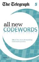 The Telegraph: All New Codewords 5: (The Telegraph Puzzle Books)