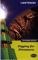 Lighthouse Lime Level: Digging For Dinosaurs Teaching Notes: (LIGHTHOUSE)