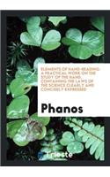 Elements of Hand-Reading: A Practical Work on the Study of the Hand, Containing the Laws of the ...