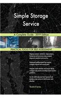 Simple Storage Service A Complete Guide - 2019 Edition