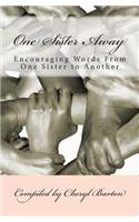 One Sister Away