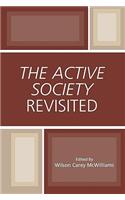 Active Society Revisited