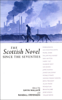 Scottish Novel Since the Seventies