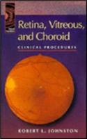 Retina, Vitreous and Choroid: Clinical Procedures
