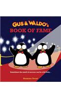 Gus & Waldo's Book of Fame