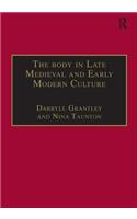 The Body in Late Medieval and Early Modern Culture