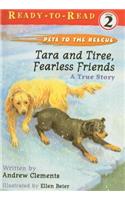 Tara and Tiree, Fearless Friends: A True Story