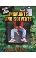 Inhalants and Solvents