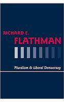 Pluralism and Liberal Democracy