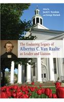 The Enduring Legacy of Albertus C. Van Raalte as Leader and Liaison