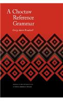 Choctaw Reference Grammar