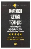 Convention Survival Techniques