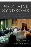 Polythink Syndrome