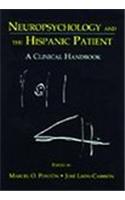 Neuropsychology and the Hispanic Patient