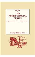 Index to 1820 North Carolina Census, Supplemented from Tax Lists and Other Sources