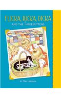 Flicka, Ricka, Dicka and the Three Kittens