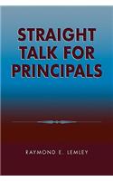 Straight Talk for Principals