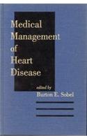 Medical Management of Heart Disease