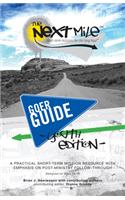 The Next Mile - Goer Guide Youth Edition