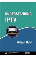 Understanding IPTV