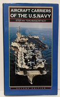 Aircraft Carriers of the United States 0vy Hardcover â€“ 16 Mar 1989