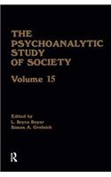 The Psychoanalytic Study of Society, V. 15