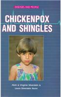 Chickenpox and Shingles