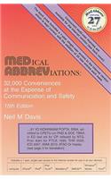 Medical Abbreviations: 32,000 Conveniences at the Expense of Communication and Safety