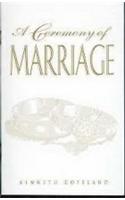 Ceremony of Marriage