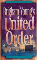 Brigham Young's United Order