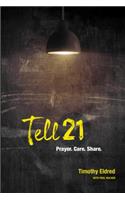 Tell21: 21 Days to Reaching 10 Friends for Christ