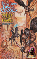Dungeon Crawl Classics #73: Emirikol Was Framed: (DCC DUNGEON CRAWL CLASSICS)