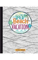 My Beach Vacation