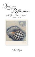 Opinions and Reflections