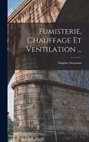 Fumisterie, Chauffage Et Ventilation ...