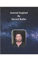 Journal Inspired by Gerard Butler