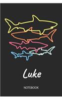 Luke - Notebook: Blank Lined Personalized & Customized Name 80s Neon Retro Shark Notebook Journal for Men & Boys. Funny Sharks Desk Accessories Item for 1st Grade / 