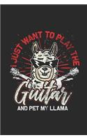 I Just Want To Play The Guitar And Pet My Llama: Graph Ruled Notebook - Journal for Guitarist And Musician