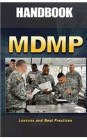 MDMP Lessons and Best Practices Handbook