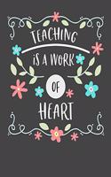 Teaching is a Work of Heart