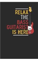 Relax The Bass Guitarist Is Here