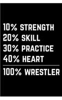 Gift Notebook for Wrestlers, Medium Ruled Journal - 100% Wrestler