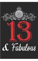 13 And Fabulous