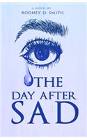 The Day After Sad
