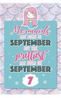 Mermaids Are Born In September But The Prettiest Are Born On September 7