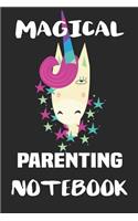 Magical Parenting Notebook
