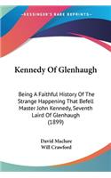 Kennedy Of Glenhaugh