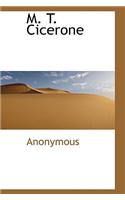 M. T. Cicerone: (Italian)