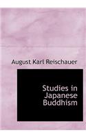 Studies in Japanese Buddhism